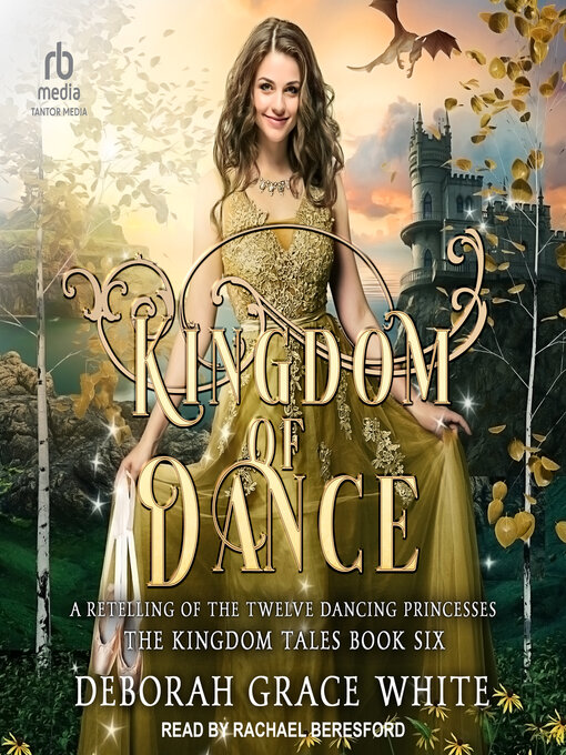 Title details for Kingdom of Dance by Deborah Grace White - Wait list